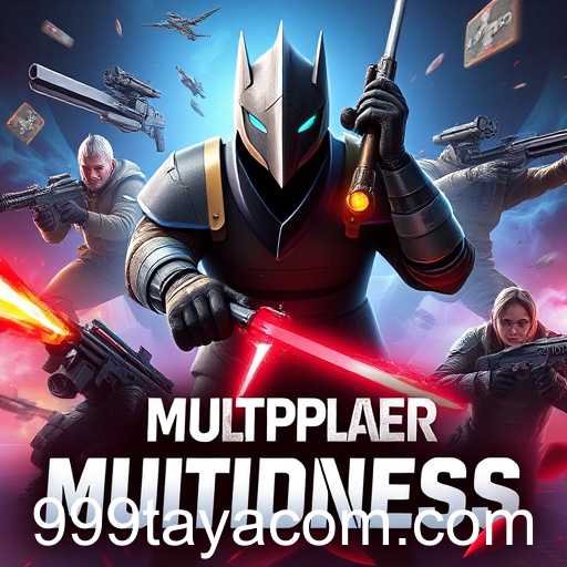 Unleashing the Power of Multiplayer Modes with '999taya'