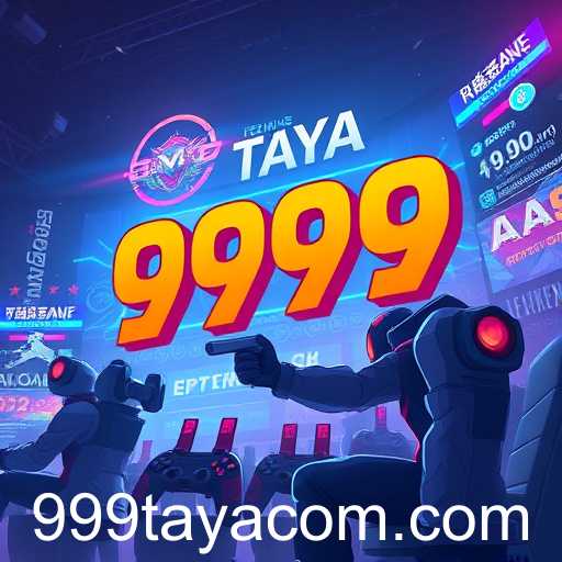 The Rise of 999 Taya in Online Gaming